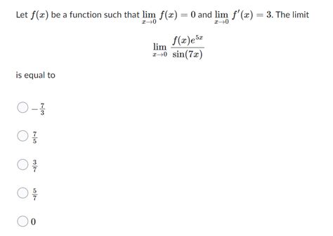 Solved Let F X Be A Function Such That Limx F X And Chegg