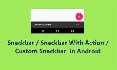 Android Snackbar Tutorials – Soject