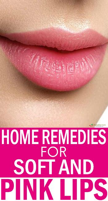 Home Remedies For Soft And Pink Lips - Remedies Lore