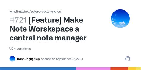 Feature Make Note Worskspace A Central Note Manager Issue