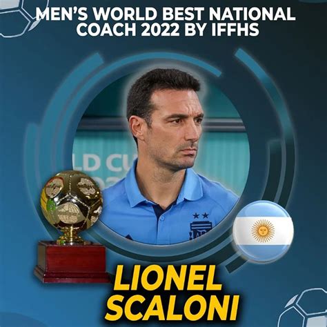 Lionel Scaloni Fue Elegido Como El Mejor Entrenador Del Mundo Tras