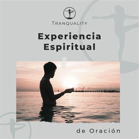 Experiencia Espiritual De Oración Album By Masajes Spas Spotify