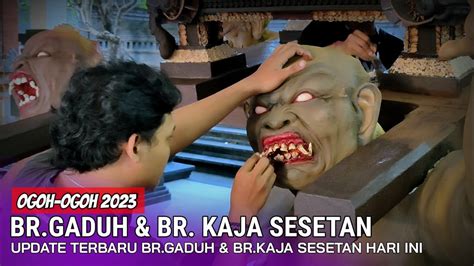 Update Terbaru Ogoh Ogoh 2023 Banjar Gaduh Banjar Kaja Sesetan