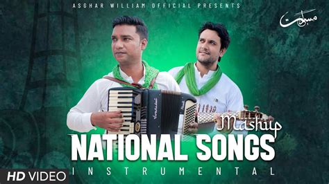 Pakistan National Song Mashup Instrumental Asghar William Ft