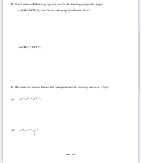 Solved 11 Draw Lewis And Kekule Zig Zag Structures For Chegg