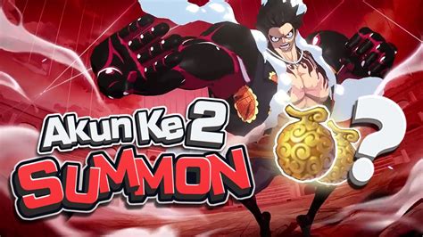 Summon Bounce Man Gear 4 Luffy Di Akun Ke 2 Character SS Limited