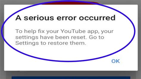 Fix A Serious Error Occurred Problem In Youtube App Youtube A Serious Error Occurred Error