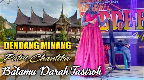 Batamu Darah Tasirok Dendang Minang Cover Putri Chnatika