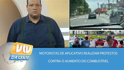 Motoristas De Aplicativo Realizam Protestos Contra O Aumento Do