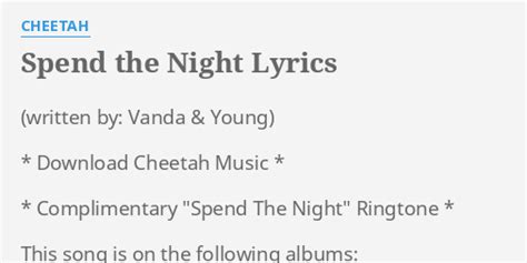 Spend The Night Lyrics By Cheetah Download Cheetah Music