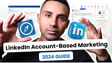 LinkedIn Account Based Marketing 2024 Guide How To Use LinkedIn