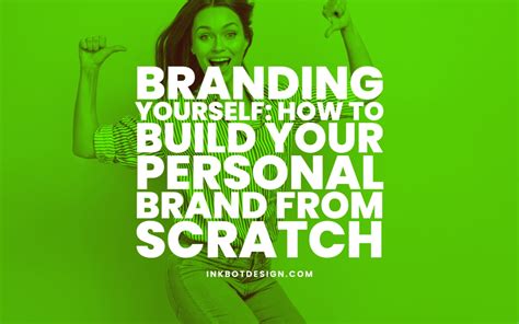 Branding Yourself How To Build Your Personal Brand In 2025