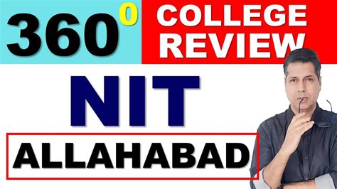 Nit Allahabad College Review Nit Allahabad Vs Iiit Allahabad Campus