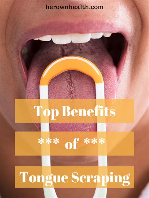 Tongue Scraping: Benefits, How-To, and Side Effects – Her Own Health