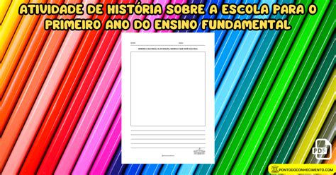 Atividades De Historia Para O Primeiro Ano Do Ensino Fundamental