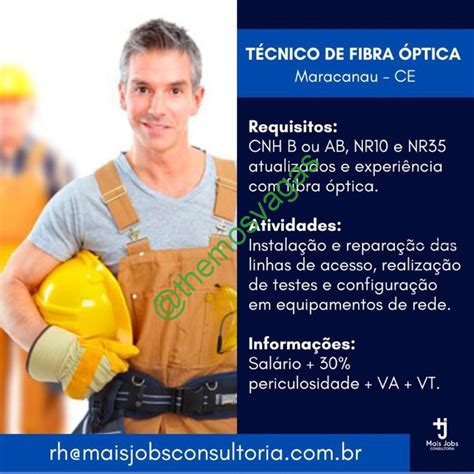 T Cnico De Fibra Ptica Maracana Ce Vaga S Themos Vagas