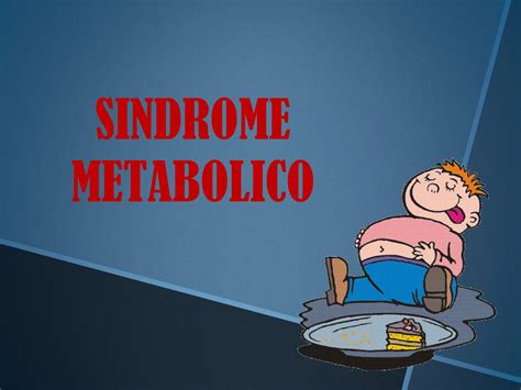 Sindrome Metabolico Ppt