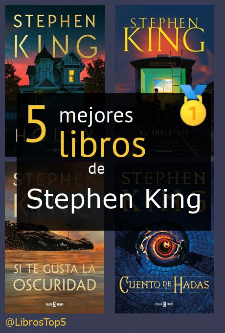 Los 5 Mejores Libros De Stephen King Recomendaciones 2025