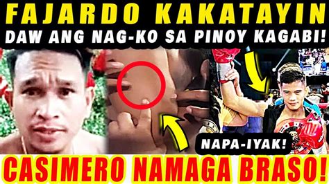 NAPAIYAK CASIMERO NAMAGA NA BRASO FAJARDO KAKATAYIN DAW ANG NAG