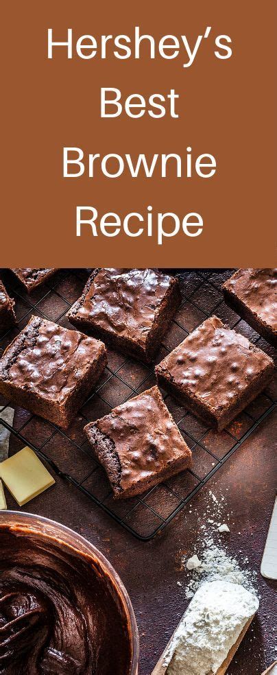 Hersheys Best Brownie Recipe Cake Decorist Recipe Best Brownie