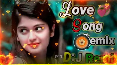 Roop Salona Tera Dekh Ke Hindi Dj Song Love Remix Songs Youtube