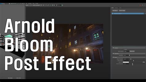 LookDev Arnold Bloom Post Effects V4 20 YouTube