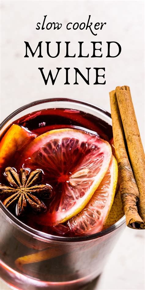 Slow Cooker Mulled Wine So Cozy