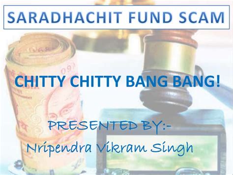 Saradha Chit Fund Scam Ppt