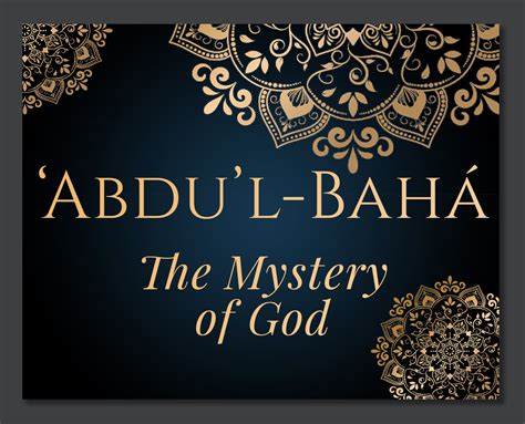 Photographs from the Life of Abdul Bahá The Utterance Project