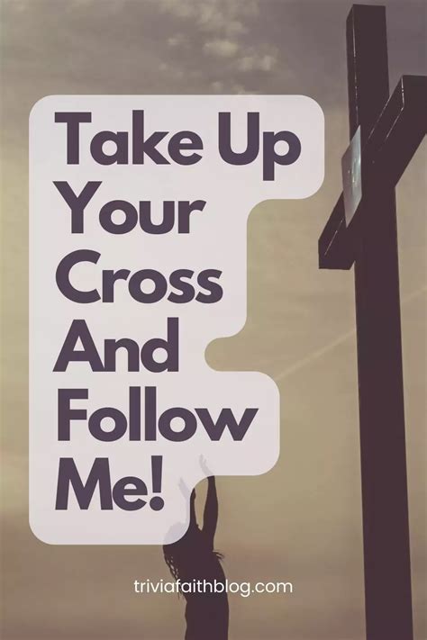 Take Up Your Cross And Follow Me Matthew