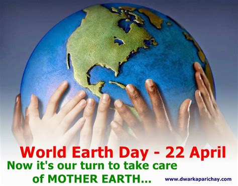 World Earth Day 22 April Dwarka Parichay