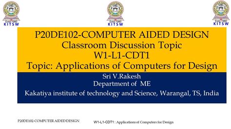 Lecture 1 Applications Of Computers For Design COMPUTER AIDED DESIGN