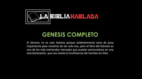 Genesis Completo La Biblia Hablada Youtube