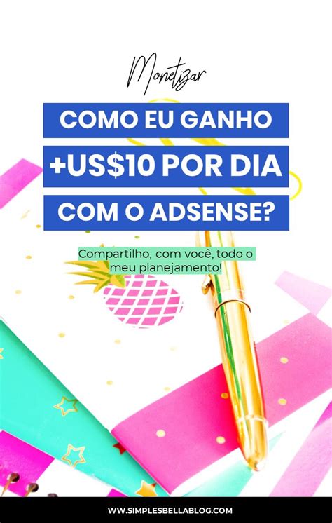 Como Ganhar Mais Dinheiro O Google Adsense Dicas De Blog Ganhar