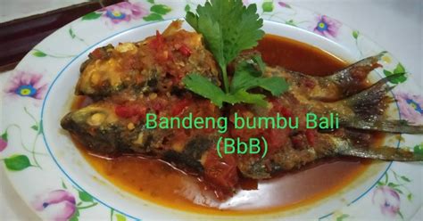 Resep Bandeng Bumbu Bali Oleh Aan Kristiana Cookpad