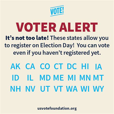 Voters In 21 States Can Register And Vote On Election Day U S Vote Foundation