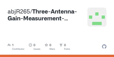 GitHub - abjR265/Three-Antenna-Gain-Measurement-Method-