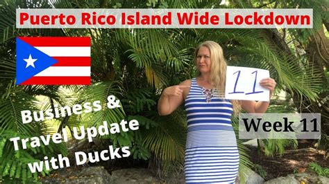 Puerto Rico Lockdown Week May Business And Travel Update