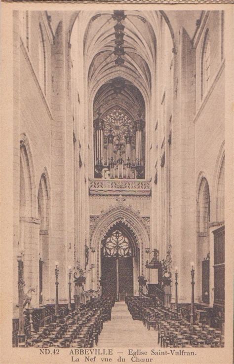 Abbeville St Vulfran La Nef Vue Du Choeur Carte Postale Ancienne