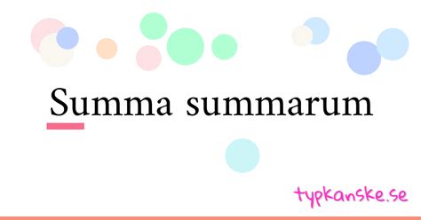 Synonym Till Summa Summarum