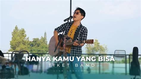 Hanya Kamu Yang Bisa Tiket Band Cover Anjas Rama Live Music Youtube