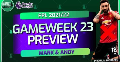 Mark Sutherns Gameweek 23 Preview And Transfer Plans Best FPL Tips