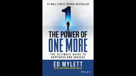 The Power Of One More By Ed Mylett Full Audiobook Youtube