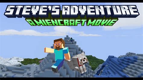 Steve S Adventure A Minecraft Fan Film Teaser Trailer Youtube