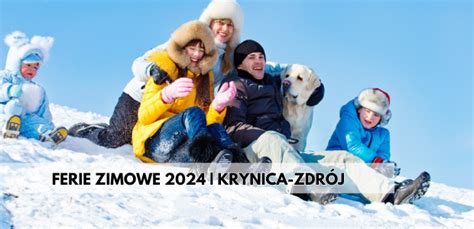 Ferie Zimowe Krynica Zdr J