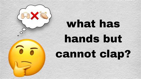 Easy Riddles What Has Hands But Cannot Clap Youtube