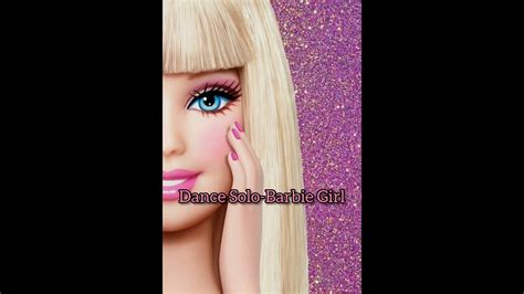 Dance Solo Barbie Girl Youtube