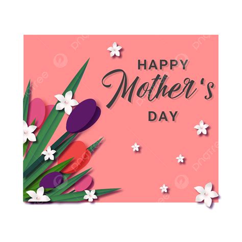 Mothers Day Floral Pink Border Flowers Frame Mothers Day Png