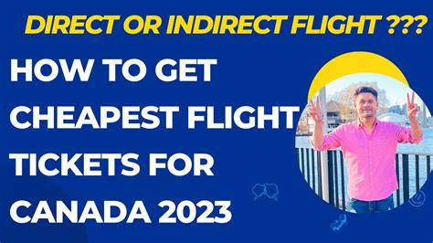 How To Book Cheapest Flight Of Canada In 2023 Best Solutions For