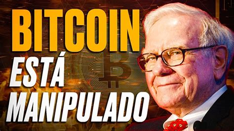 Cuidado El Bitcoin Est Manipulado O No Crisis Del Mercado De